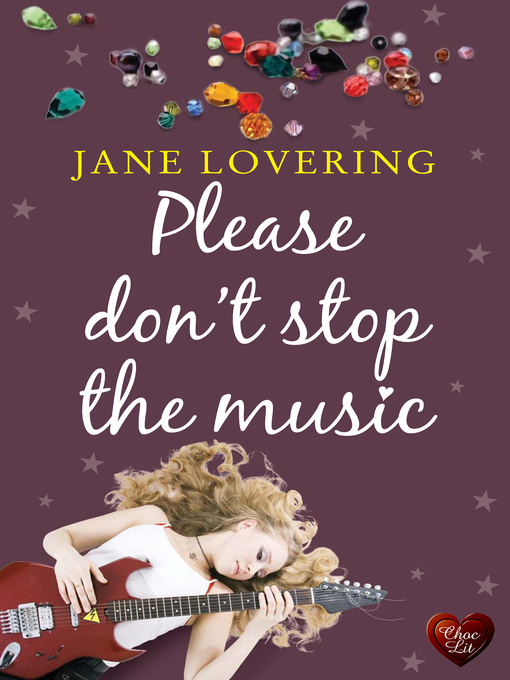 Title details for Please Don't Stop the Music by Jane Lovering - Available